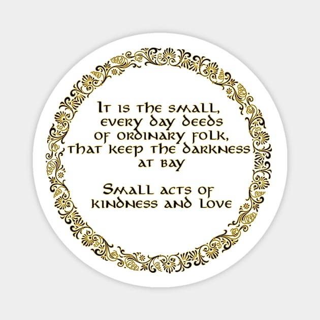 Small Acts Magnet by Moopichino